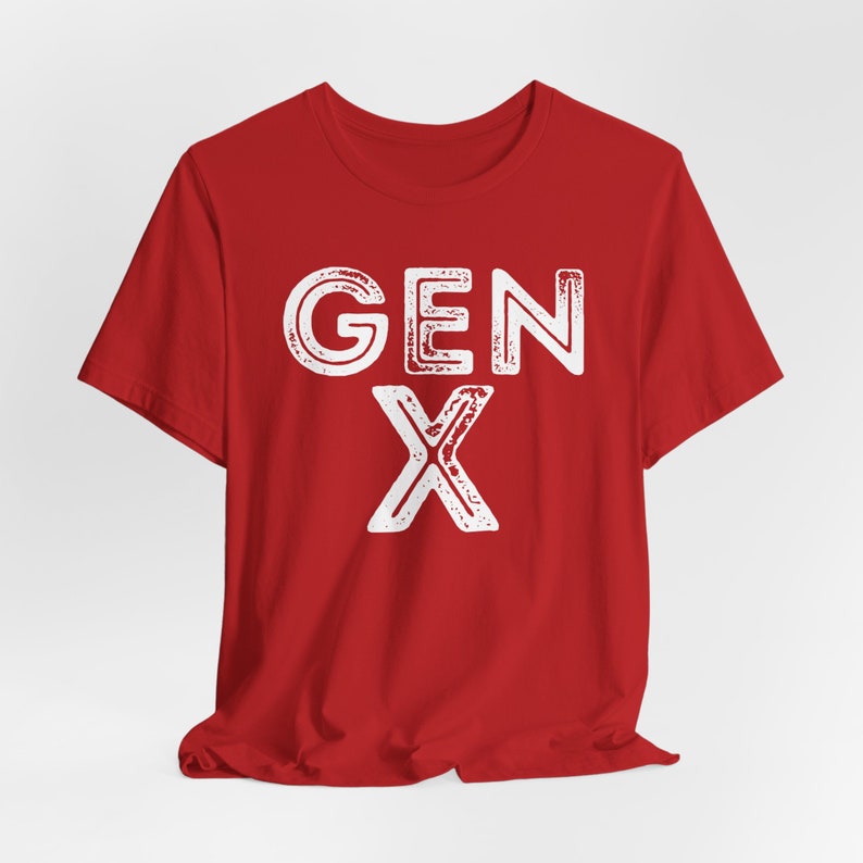 Gen X Shirt, Gen X Vintage Shirts, 60s Shirt, 70s Shirt, 80s Shirt, Old School Shirt, Generation X, Graphic Tee, Gen X Gifts, Gen X Lover image 8