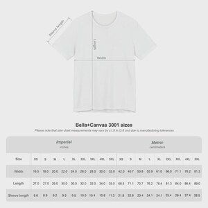 May include: A white Bella+Canvas 3001 t-shirt with a size chart displaying width, length, and sleeve length measurements in inches and centimeters. The chart lists sizes from XS to 5XL, noting that measurements may vary by plus or minus 1.5 inches.