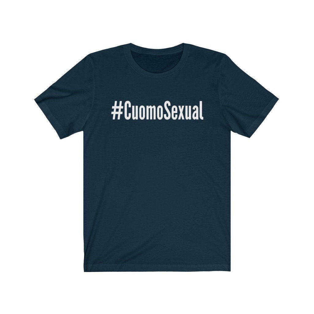 Cuomosexual t shirts deals