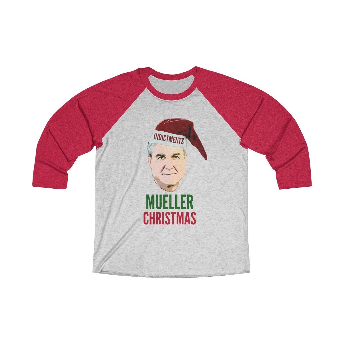 Mueller Noël 3/4 Raglan TriBlend ~ Tee unisexe ~ Mueller est à venir | Mueller fois | Enquête | Actes d’accusation | Joyeux Noël cadeau Mueller Noël 3/4 3/4 Noël Raglan TriBlend ~ Tee unisexe ~ Mueller est à venir | Mueller fois | Enquête | Actes d’accusation | Joyeux Noël cadeau 1e09ae
