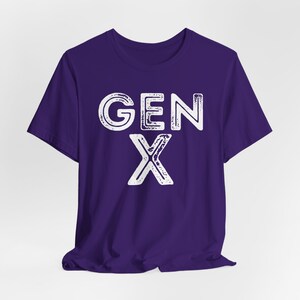 Gen X Shirt, Gen X Vintage Shirts, 60s Shirt, 70s Shirt, 80s Shirt, Old School Shirt, Generation X, Graphic Tee, Gen X Gifts, Gen X Lover image 9