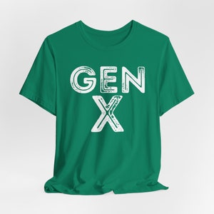 Gen X Shirt, Gen X Vintage Shirts, 60s Shirt, 70s Shirt, 80s Shirt, Old School Shirt, Generation X, Graphic Tee, Gen X Gifts, Gen X Lover image 7