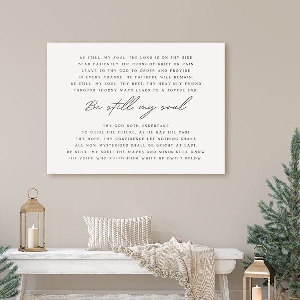 Be Still My Soul Hymn Wall Art, Calm Christian Home Canvas Art, Encouraging Quote, Grief Gift, Chic Modern Christian Art, Elegant Print