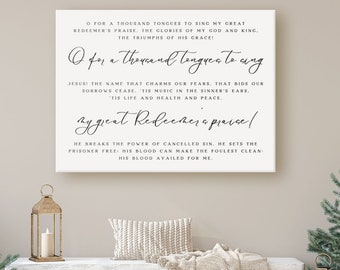 O for a Thousand Tongues to Sing Hymn Lyric Wall Hanging, Canvas Art Print or Printable Christian Home Decor, Praise Music Song Quote Sign