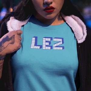 LEZ Candy | Lesbian T-shirt | Lesbian Gift | Pride Shirt | Lesbian | LGBT Tee Shirt | Women's T Shirt | Funny Shirt