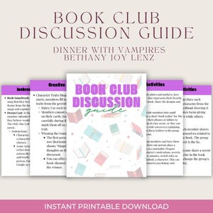 May include: Printable book club discussion guide for "Dinner with Vampires" by Bethany Joy Lenz. The guide includes icebreaker ideas, creative activities, and discussion questions.