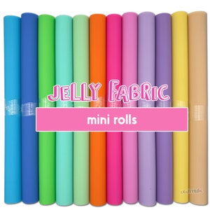 May include: A set of 12 mini rolls of jelly fabric in various colors, including blue, green, turquoise, orange, pink, lavender, and yellow. The rolls are labeled "JELLY FABRIC mini rolls".