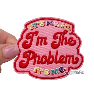 I&#39;m the Problem Patch, Funny Patch, Preppy Pink Patch, Trucker Hat Patches, Snarky Patch, Iron on Patch