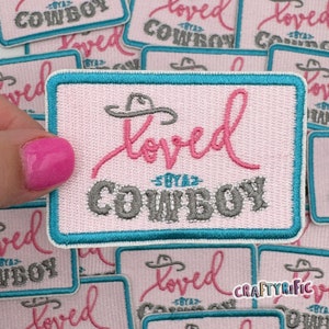 Loved by a Cowboy Patch, Western Patch,  Rodeo Patch, Cowgirl Patch, Trucker Hat Patches, Embroidery Patch, Iron on Patch