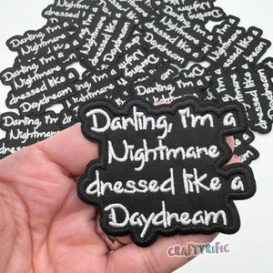 Darling Im a Nightmare Patch, Trucker Hat Patches, Funny Patch, , DIY Patch, Girly Patch, Embroidery Patch, Iron on Patch