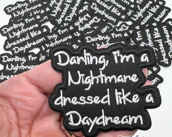 Darling Im a Nightmare Patch, Trucker Hat Patches, Funny Patch, , DIY Patch, Girly Patch, Embroidery Patch, Iron on Patch