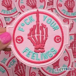 Trucker Hat Patches, F your Feelings Patch, Funny Patch, , DIY Patch, Girly Patch, Embroidery Patch, Iron on Patch