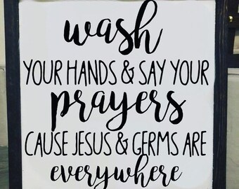 Wash your hands say your prayers | Etsy