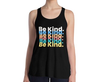 Be Kind Women's Flowy Racerback Tank