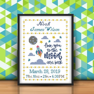 Birth announcement Cross stitch pattern, Love you to the moon and back Baby Boy Personalized Modern Instant Download PDF, Cute nursery decor