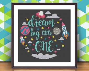 Dream big little one cross stitch pattern