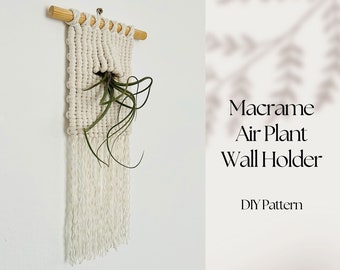 Macrame Air Plant Holder PDF pattern, Macrame Plant Hanger Pattern , Home decor Modern, Air Plant Terrarium, Home Sweet Home