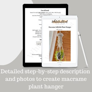 May include: A digital download for a macrame jellyfish plant hanger DIY project. The instructions include a list of materials needed, a diagram of the knots, and a photo of the finished product. The finished product is a white macrame plant hanger with a small green plant in a gray pot.