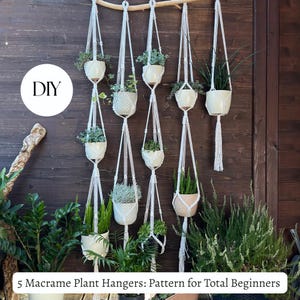 Macrame Ultimate Guide: DIY 5 Plant Hangers for Complete Beginners | Easy Step-by-Step Tutorial + Knot Instructions