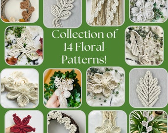 Collection of 14 DIY Macrame Floral Patterns. Make Your Own Unique Fiber Art for Creative Home Decor. Macrame Maker Gift Idea
