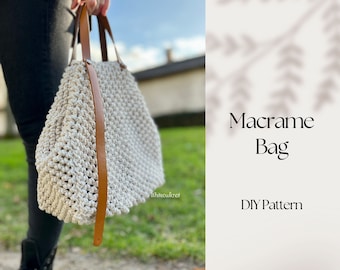 Macrame Bag PDF Pattern, Market Bag DIY, Modern Boho Purse, Handbag Pattern, Macrame Tote Bag,Step-by-step Instructions with video tutorials