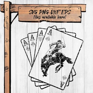 Selle de cow-boy Bronc SVG - Équitation sur quatre as, cartes à jouer Western en détresse pour Cricut - Fichiers Png/Dxf/Eps