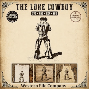 Könnte beinhalten: Ein sepiafarbenes Grafikdesign mit einer Cowboy-Figur und dem Text "THE LONE COWBOY" oben. Das Design ist in den Formaten SVG, PNG, DXF und EPS erhältlich, mit einer Option zum sofortigen Download. Das Bild zeigt das Design auch auf einem T-Shirt, einer Holztafel und einer Schürze.