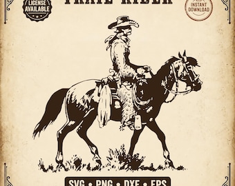 May include: A dark brown graphic illustration of a person wearing a cowboy hat riding a horse, set against a light beige background. The text TRAIL RIDER appears at the top, with SVG, PNG, DXF, EPS and Western File Company printed below.