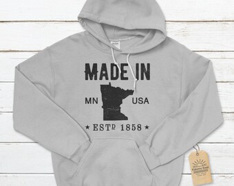 Made in Minnesota Unisex Hoodie, Minnesota Hoodie, Minnesota Native, Land of 10,000 Lakes, The North Star State, Minnesotans Hoodie