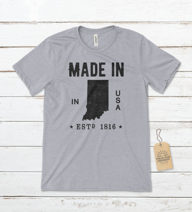 Indiana T-Shirt Hoosiers T-Shirts The Hoosier State Made in Indiana Unisex T-Shirt Indiana Native