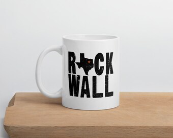 Rockwall TX Mug, Rockwall Mugs, Texas State, Rockwall Spirit Mugs, Rockwall Gift Ideas