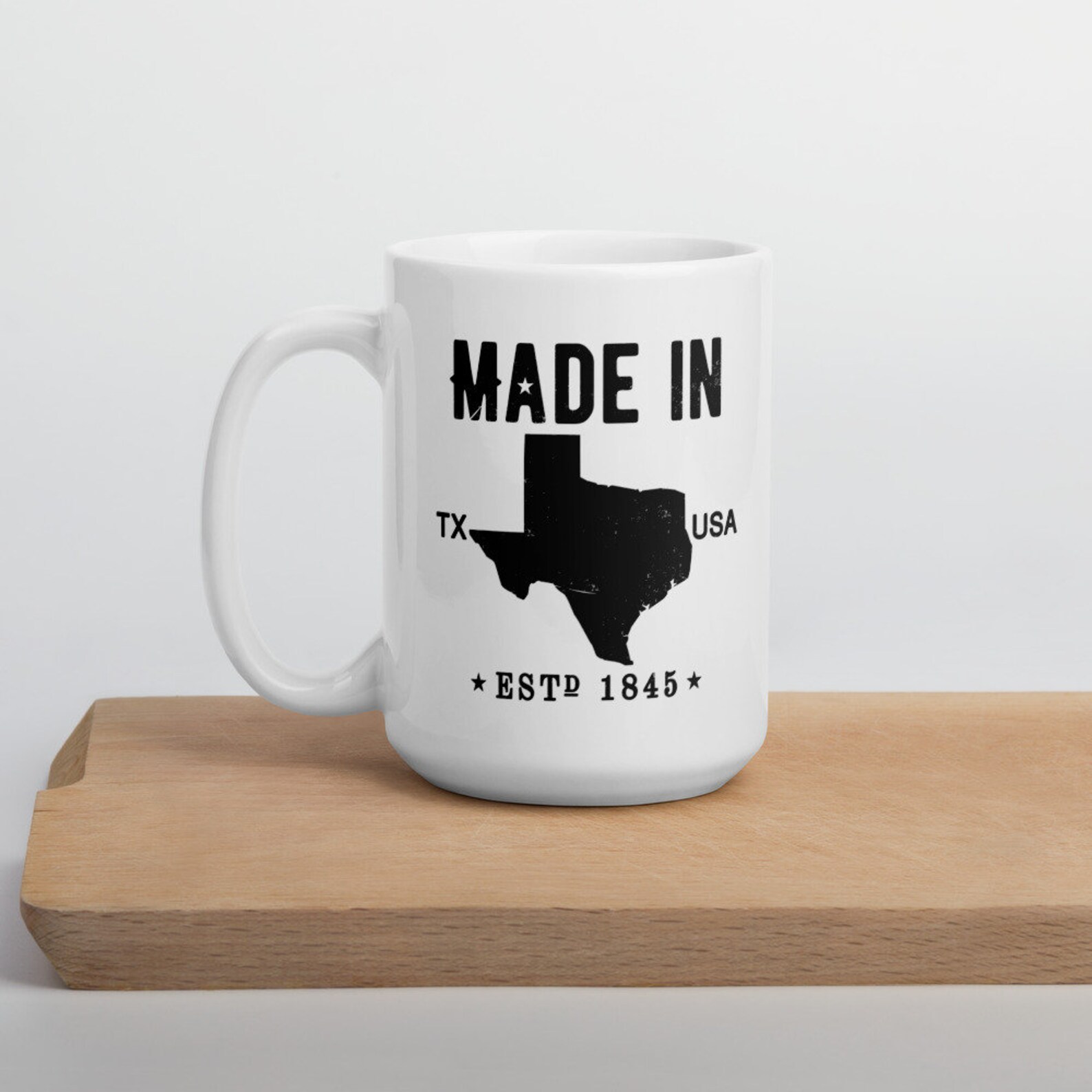 Made in Texas Mug, Texas Coffee Mug, Texas Native, Lone Star State Mug