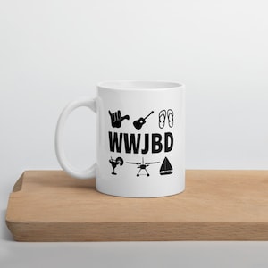 WWJBD Mug, What Would Jimmy Buffett Do, Boat Drinks, It&#39;s 5 O&#39;Clock Somewhere, Margaritaville, Parrot Head Mug, Parrot Heads Gift Ideas