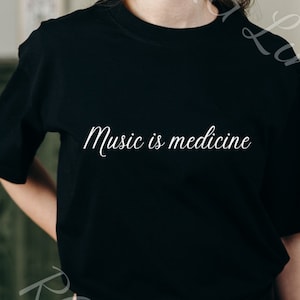 Music is medicine Shirt, Music Lover Shirt, Concert Girl, Music teacher Gift, Music doctor shirt, Weeknd Tshirt, Doctor shirt