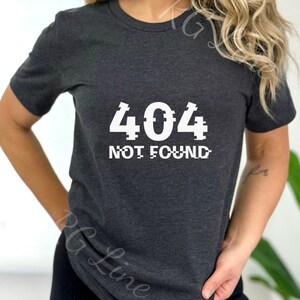 Error 404 Costume Not Found, Error shirt, Computer geek shirt, Coder shirt, Tech support shirt, Internet shirt, Internet browser shirt