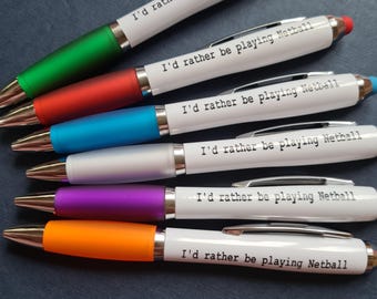 Netball Pen - Id rather be playing Netball