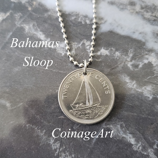 Bahamas Coin Necklace -Nautical -Twenty-Five Cents -Coin Dates 1974-2015 -Sailboat Jewelry -Sailing Gift -Nautical -Sailboat Charm 5122 A