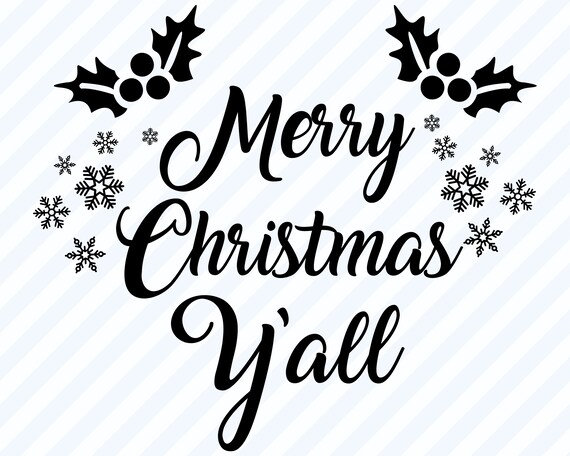 Merry Christmas Y All Svg Christmas Vector Image Etsy