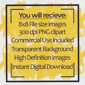 K&ouml;nnte beinhalten: Eine gelbe Grafik f&uuml;r den digitalen Download mit schwarzem Text, der "You will recieve: 8x8 File size images 300 dpi PNG clipart Commercial Use included Transparent Background High Definition Images Instant Digital Download" lautet.