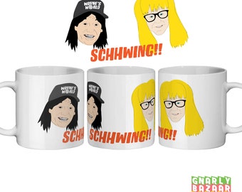 Waynes World Schwing! 90s cult movie Quote Mug Funny Gift Coffee Novelty Present