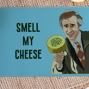 Alan Partridge Smell My Cheese Board Glass Cutting Chopping board A4 Father's Day Gift Funny