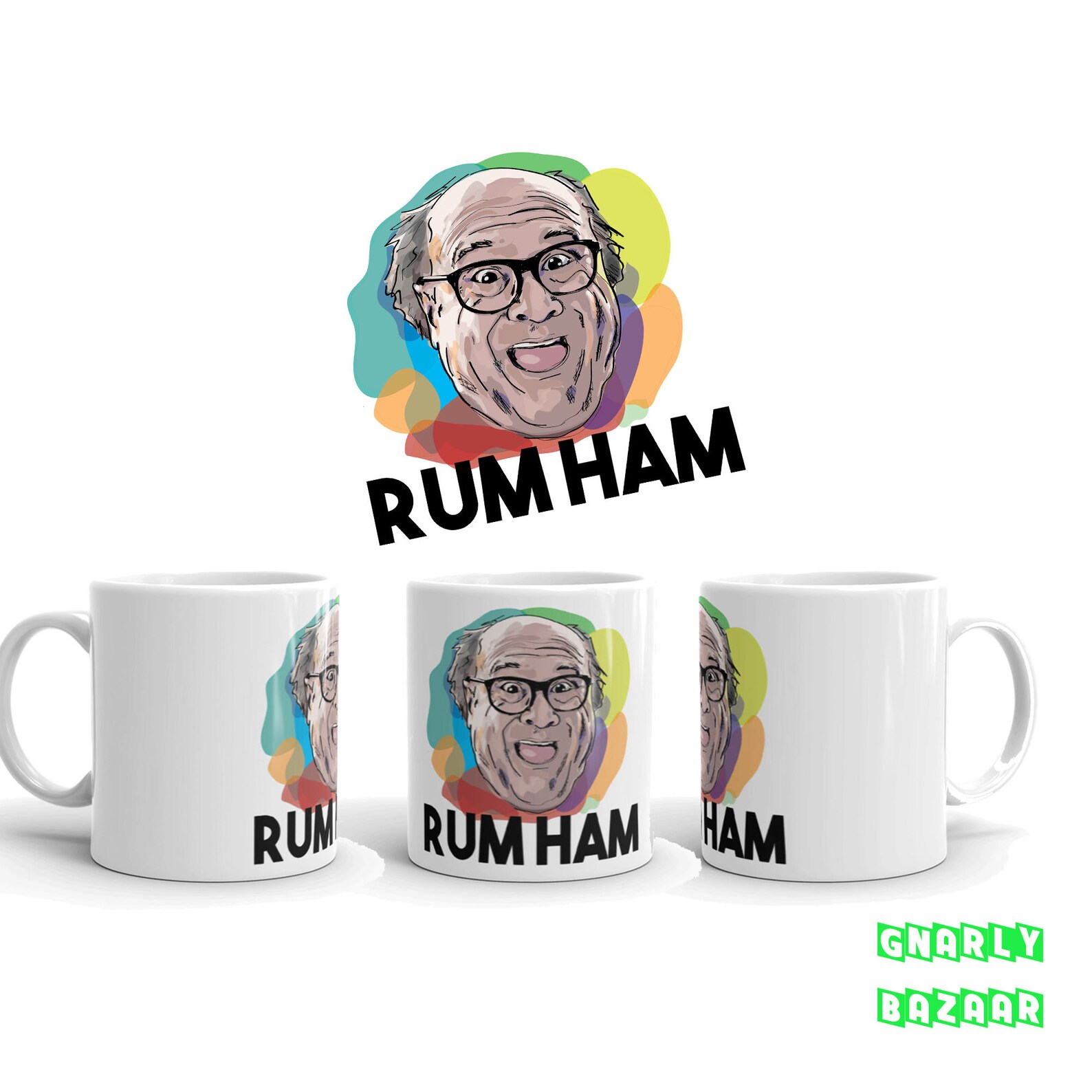 Frank Reynolds Danny Devito IASP Rum Ham Quote Mug Gift Etsy
