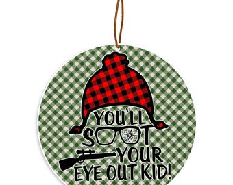 A Christmas Story You'll Shoot Your Eye Out Kid Christmas Tree Ornament