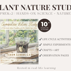 May include: A beige educational graphic with the text "PLANT NATURE STUDY" and "Germination Nature Study". A clear cup with a sprouting lima bean sits on a wooden surface. The image includes a list of activities.