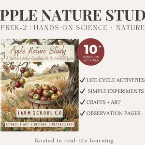 May include: An educational resource titled "Apple Nature Study" with the text "PREK-2 | HANDS-ON SCIENCE + NATURE." The image features a watercolor illustration of apples, a basket, and a barn. Includes "10+ HANDS-ON ACTIVITIES" and lists "LIFE CYCLE ACTIVITIES, SIMPLE EXPERIMENTS, CRAFTS + ART, OBSERVATION PAGES."