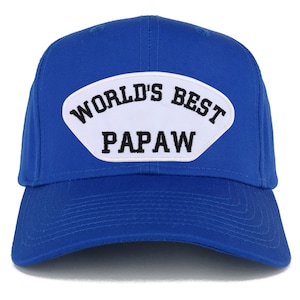 May include: A royal blue baseball cap with a white patch that reads "WORLD'S BEST PAPAW" in black lettering.