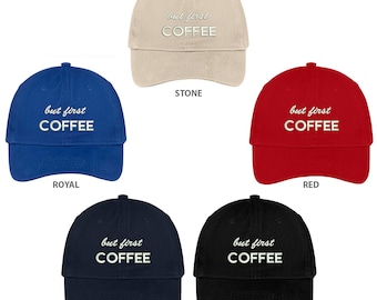 Stitchfy But First Coffee Embroidered Low Profile Brushed Cotton Cap Dad Hat