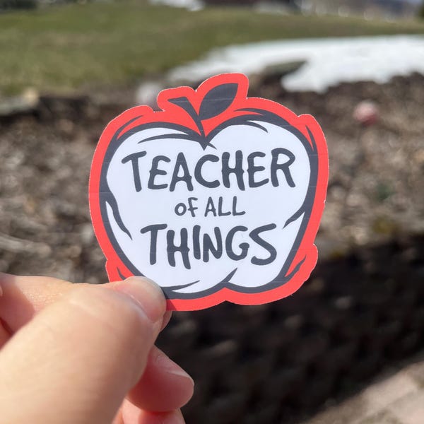 Teacher of All Things Sticker: Custom Name, Colorful Laptop Decal