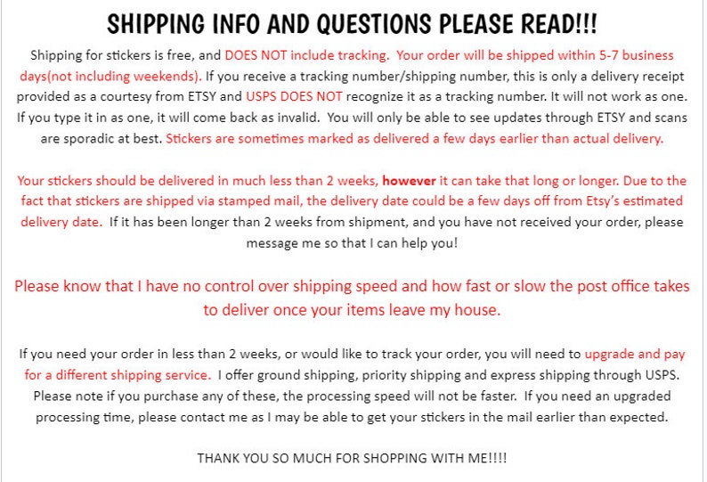 Peut inclure: Texte sur fond blanc : "SHIPPING INFO AND QUESTIONS PLEASE READ!!!" Des informations sur l'exp&eacute;dition des autocollants sont fournies, notamment les d&eacute;lais de livraison, le suivi et les coordonn&eacute;es.