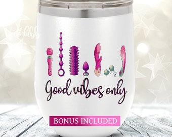 Good Vibes Only  Vibrator Dildo PNG SVG digital download, good vibes png, sex toys clipart, sex toys png, good vibes svg
